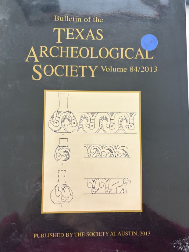 Bulletin of the Texas Archeological Society Volume