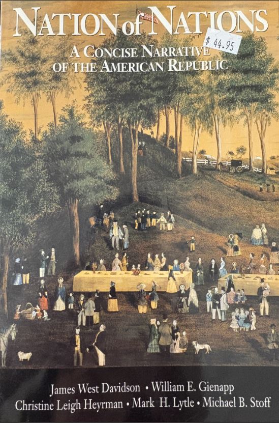 Nation of Nations: A Narrative History of the Amer